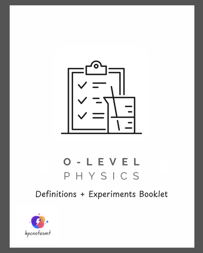 ⭐ O-Level Physics | Definitions & Experiments Booklet