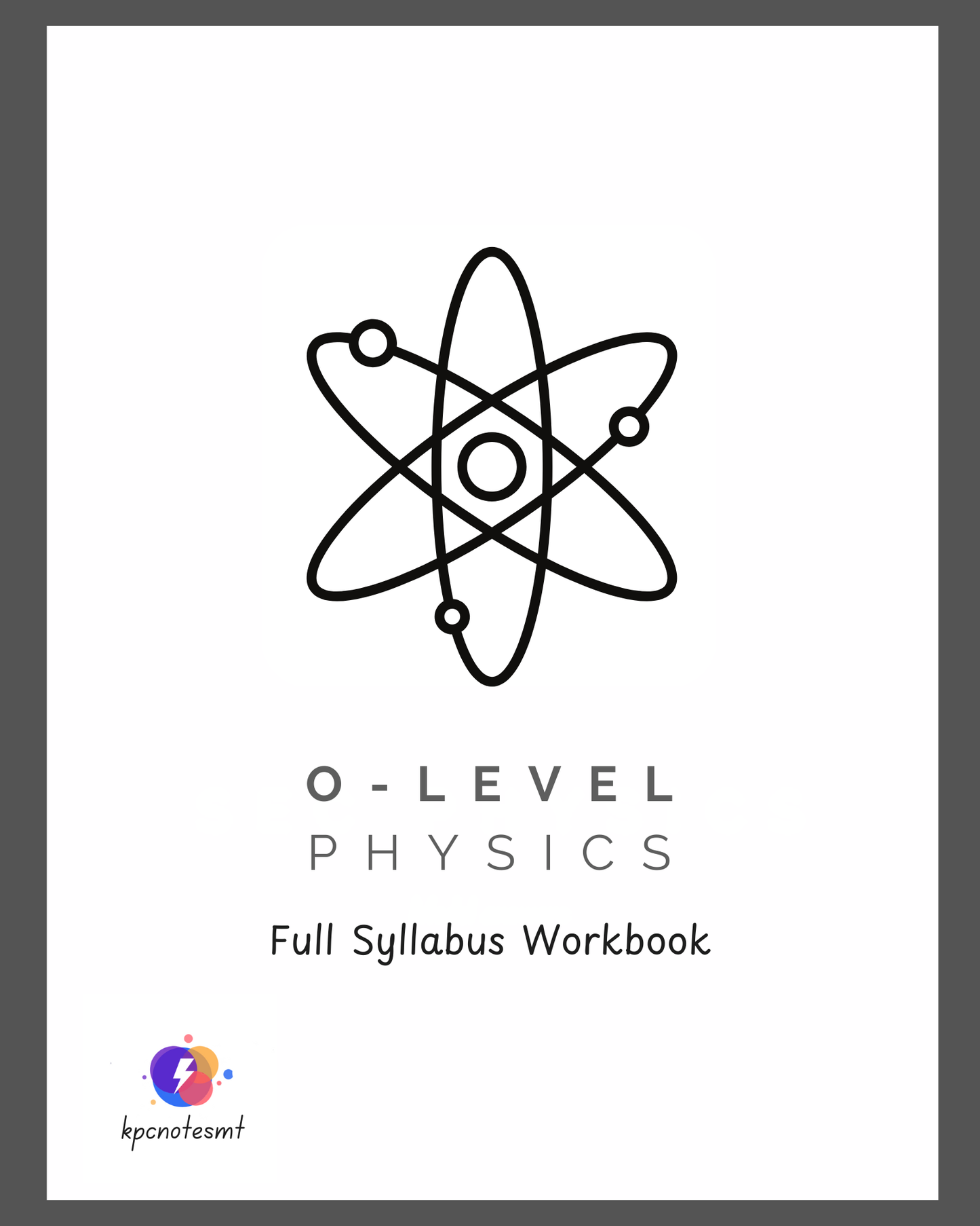 ⭐ O-level Physics | Workbook