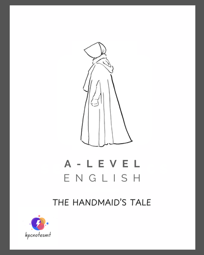 English A-level Notes & Model Essays | The Handmaid's Tale
