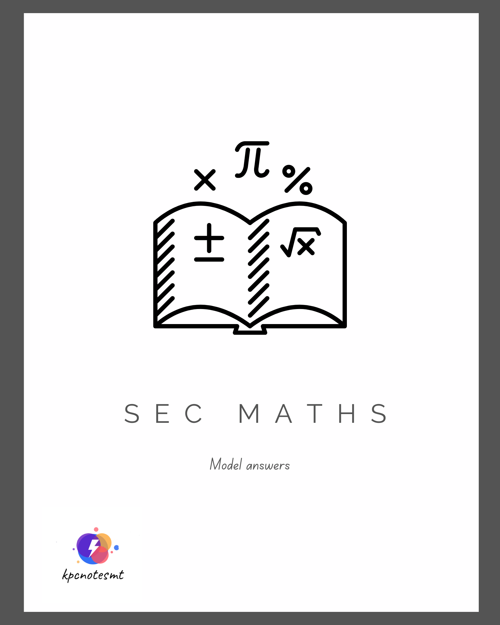 Secmath O-level Resources – kpcnotesmt