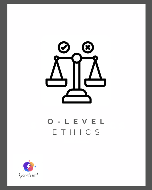O-Level Ethics Notes