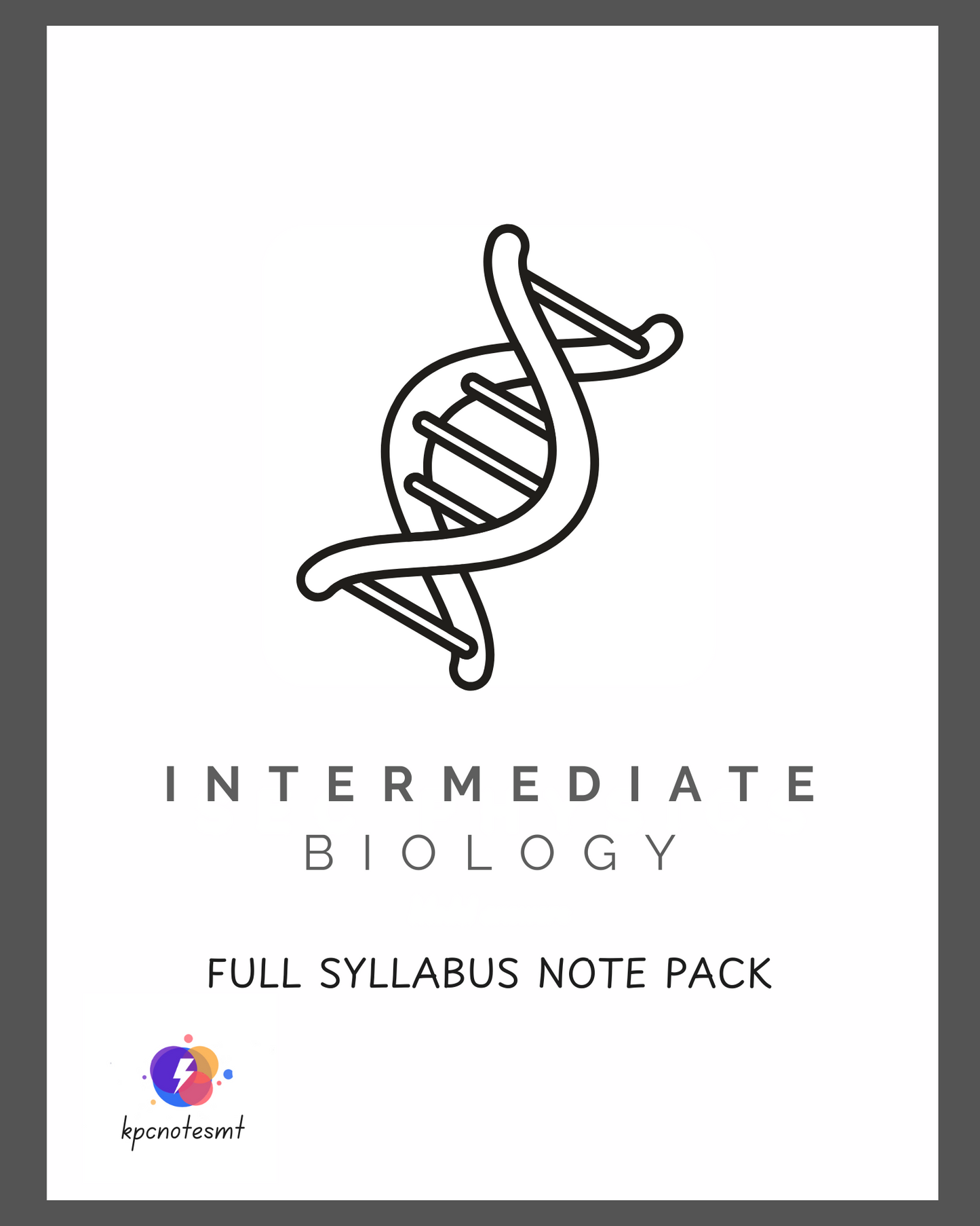 Biology Intermediate | Full Syllabus Note Pack