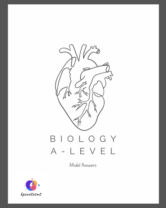 Biology A-Level Notes & Model essays