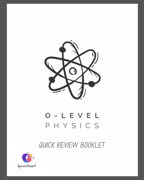 ⭐ O-Level Physics | Quick Review Booklet