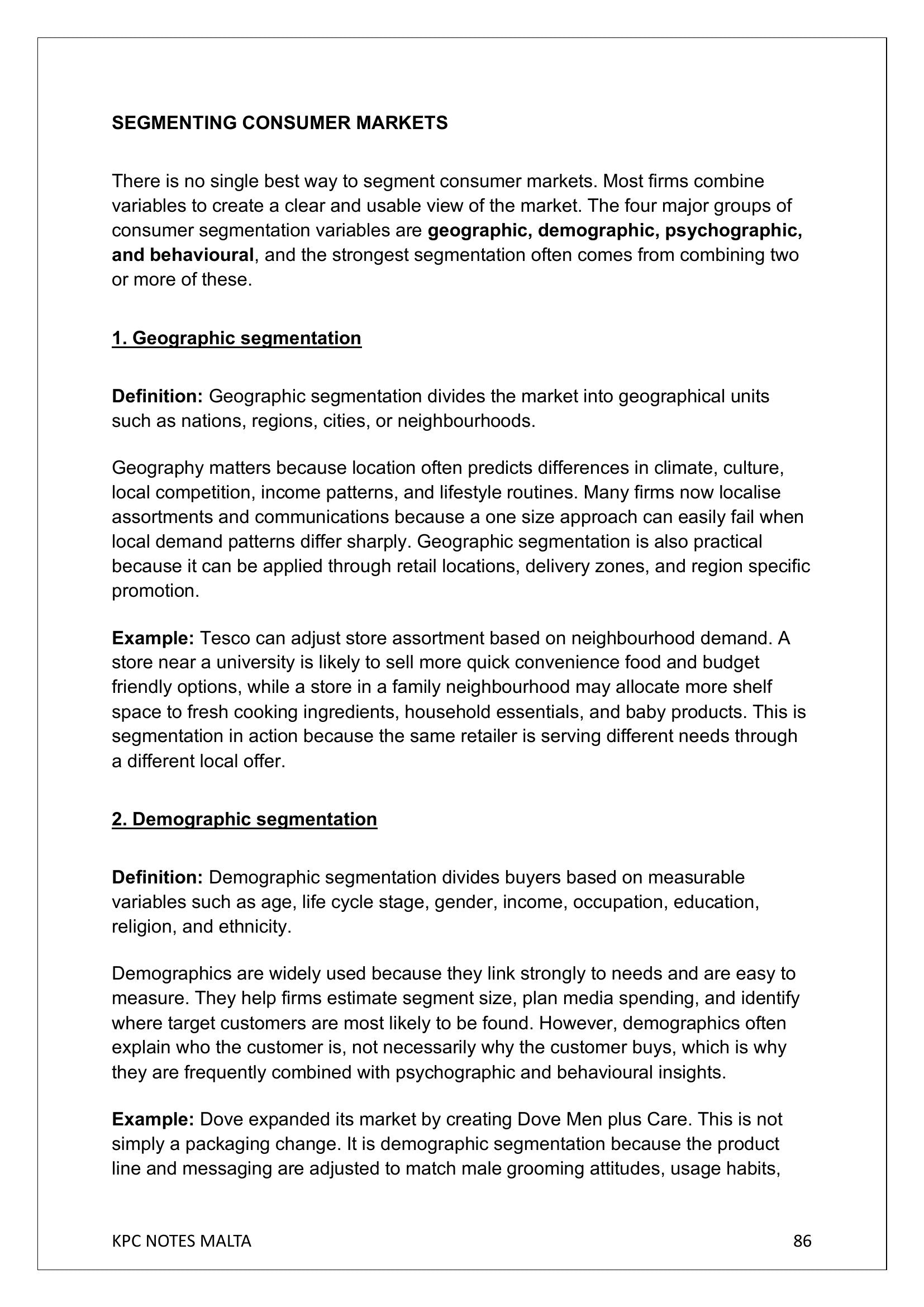 Market Segmentation and Targeting: segmenting consumer markets (notes page 86)