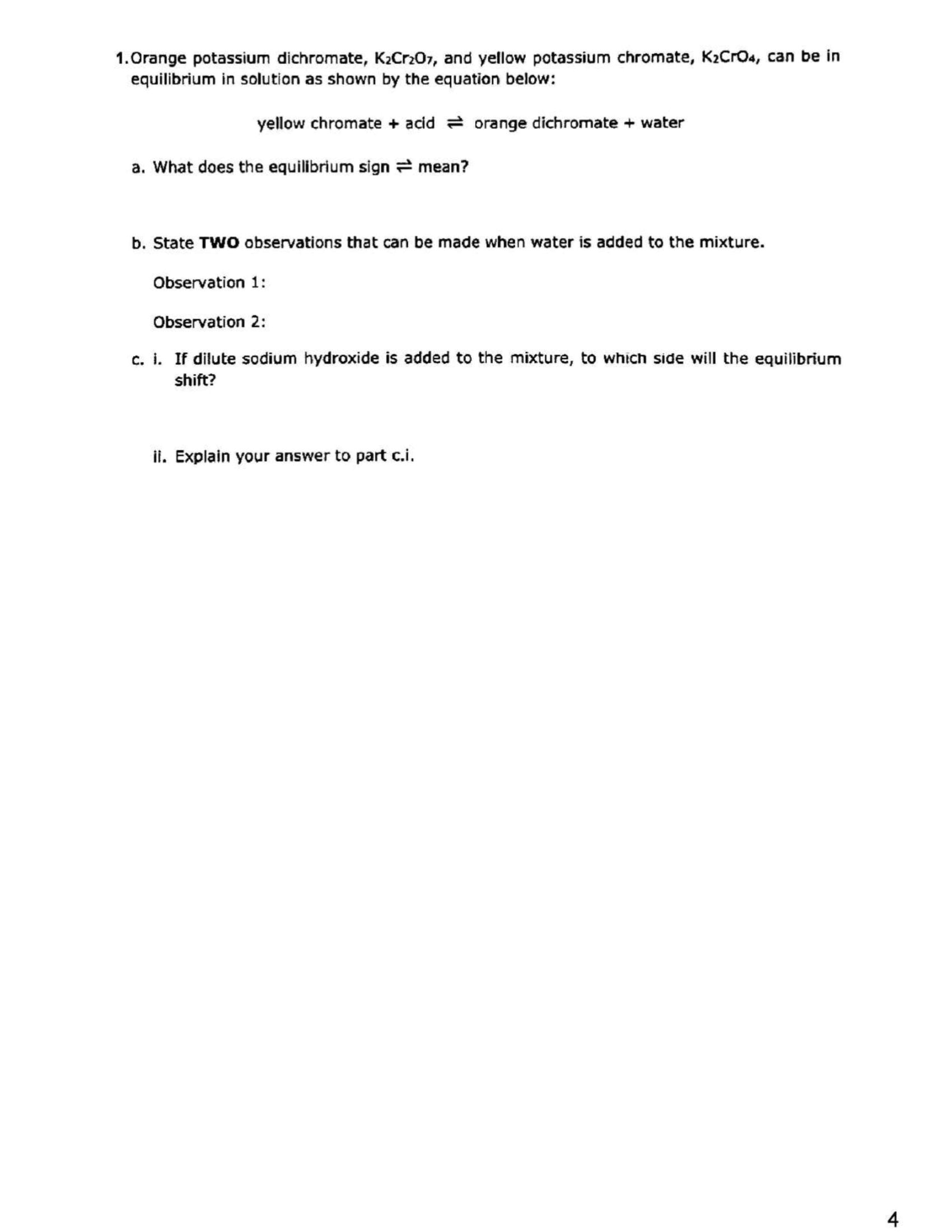 Questions: the chromate and dichromate equilibrium, and Le Chatelier's principle (page 4)