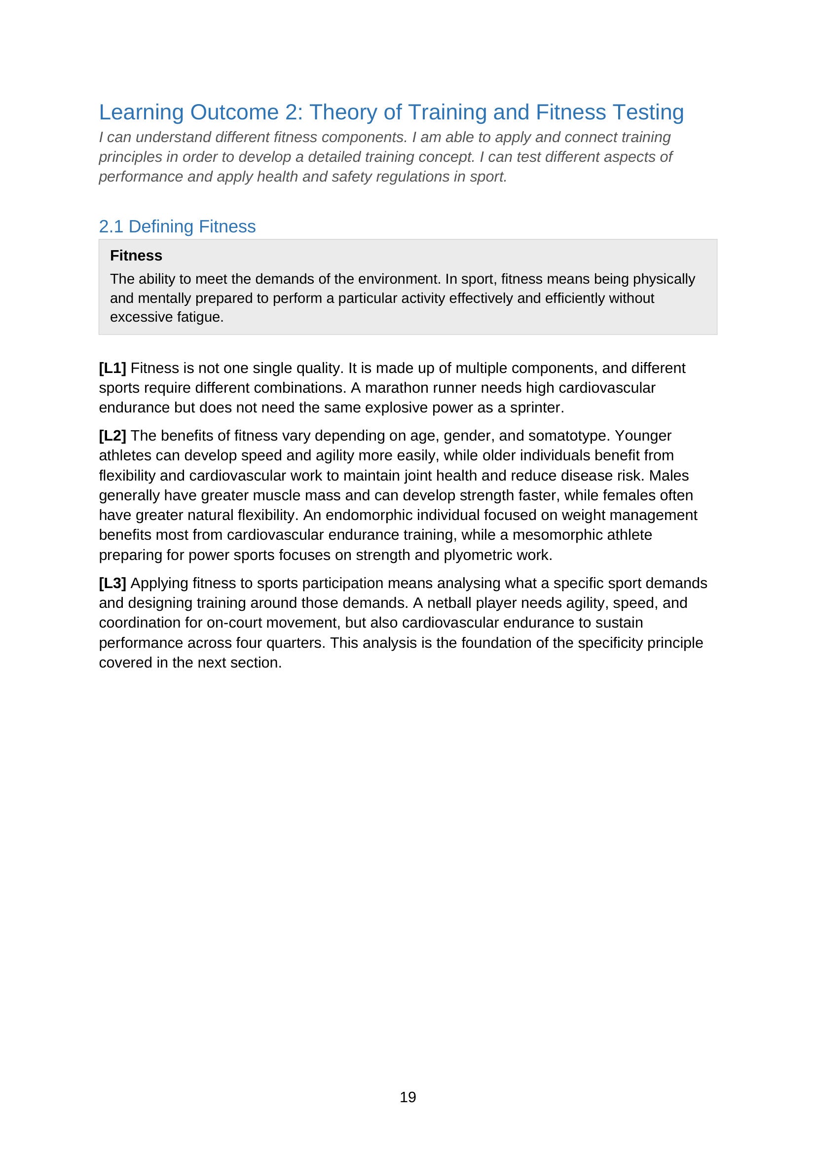 Theory of Training and Fitness Testing: defining fitness (page 19)