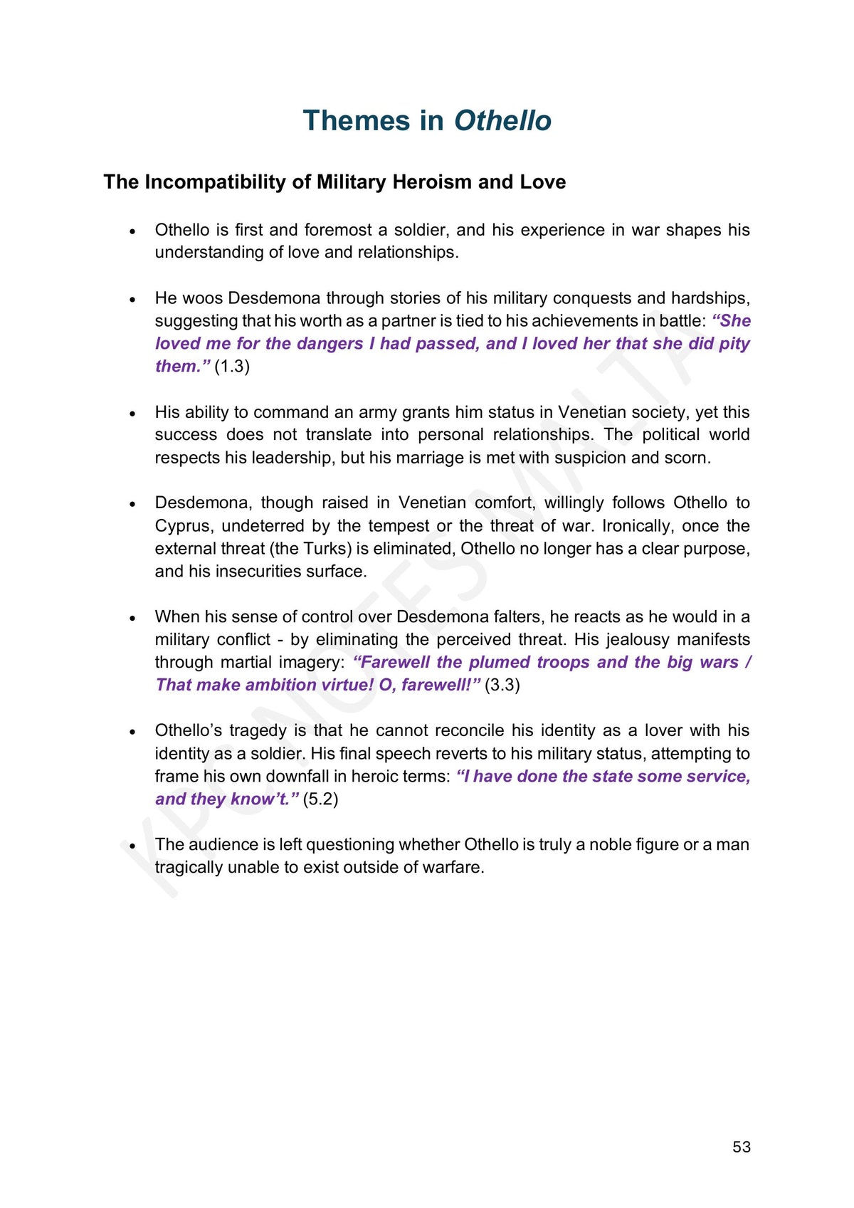 Themes in Othello: the incompatibility of military heroism and love (page 53)
