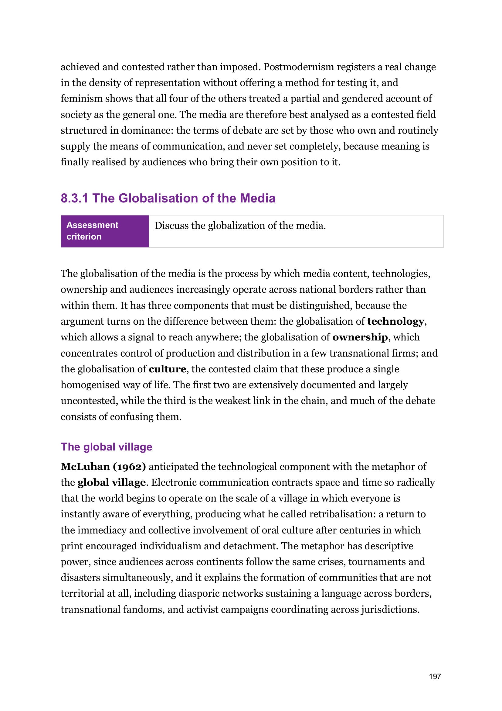 Information Society: the globalisation of the media, and the global village (page 197)