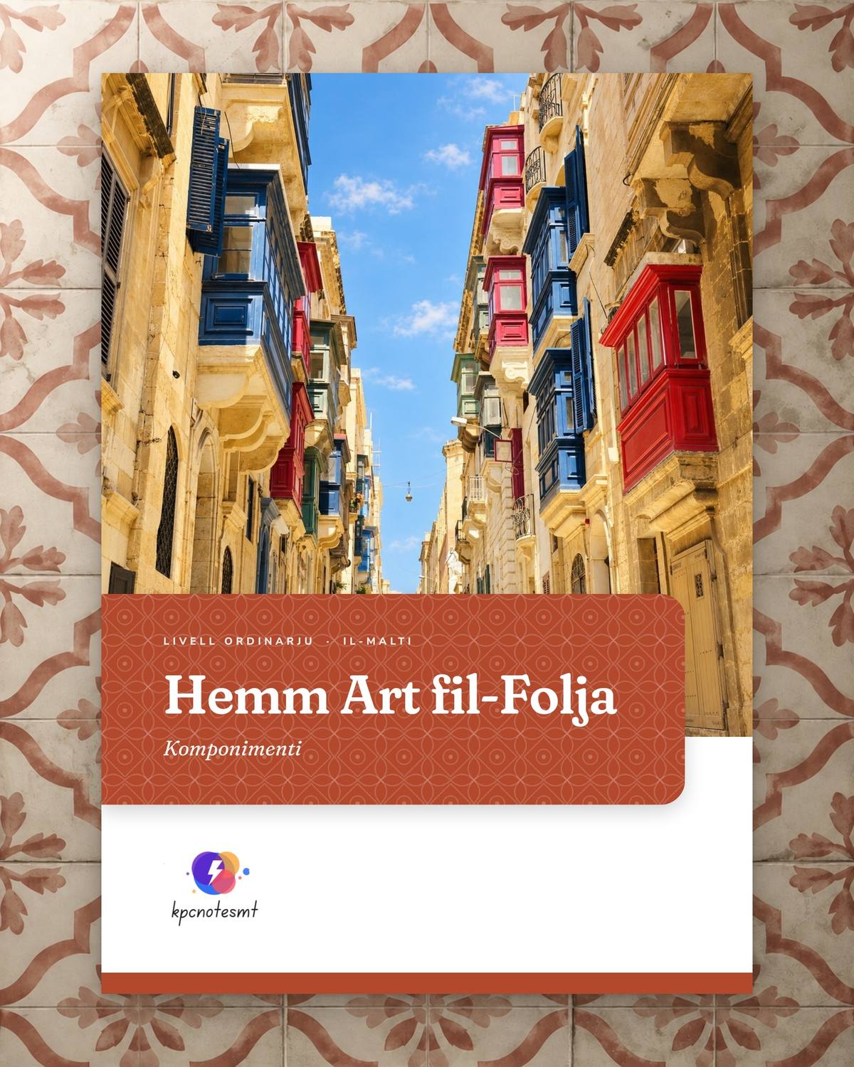 Hemm Art fil-Folja: Komponimenti, KPC Notes Malta