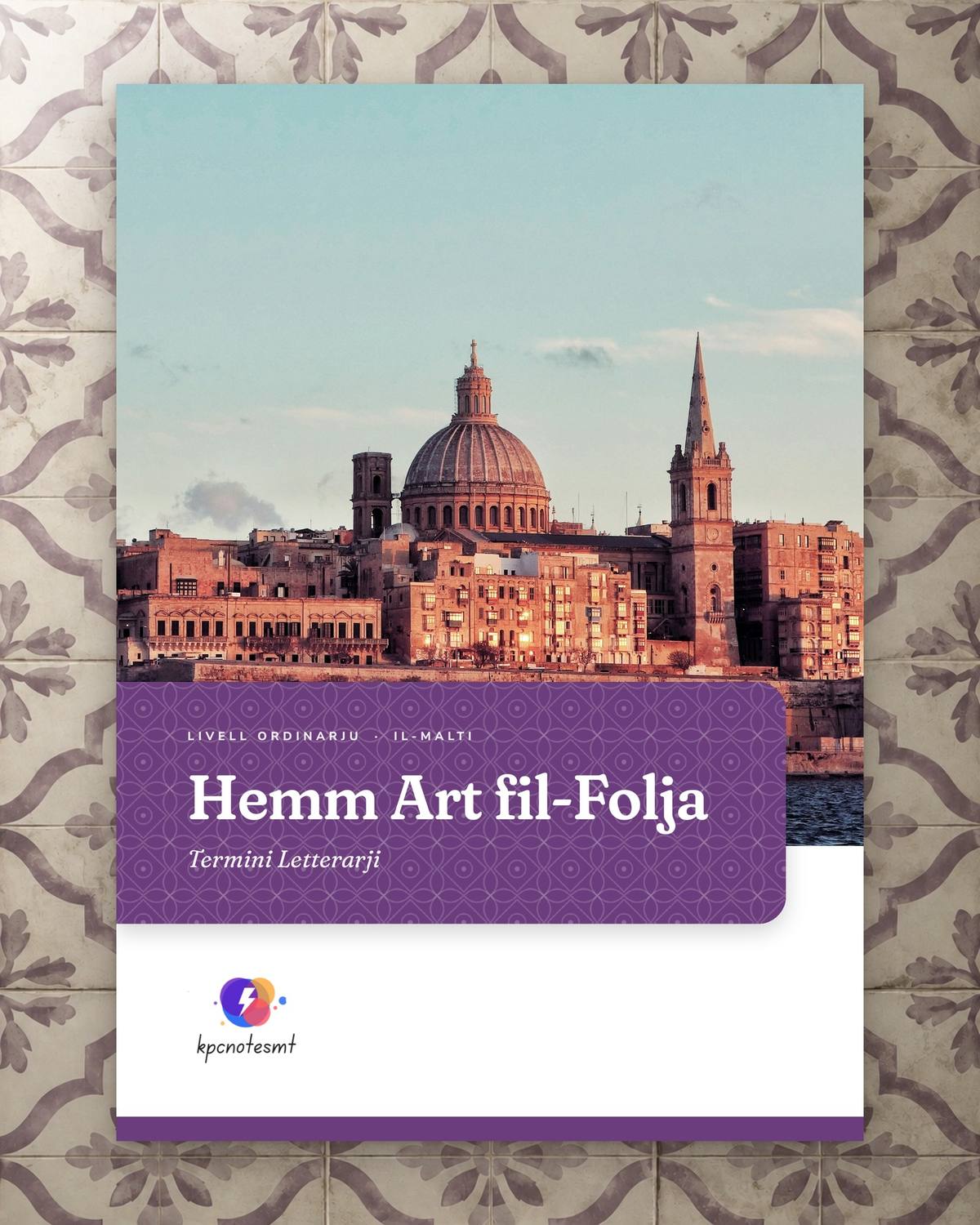 Hemm Art fil-Folja: It-Termini Letterarji, KPC Notes Malta