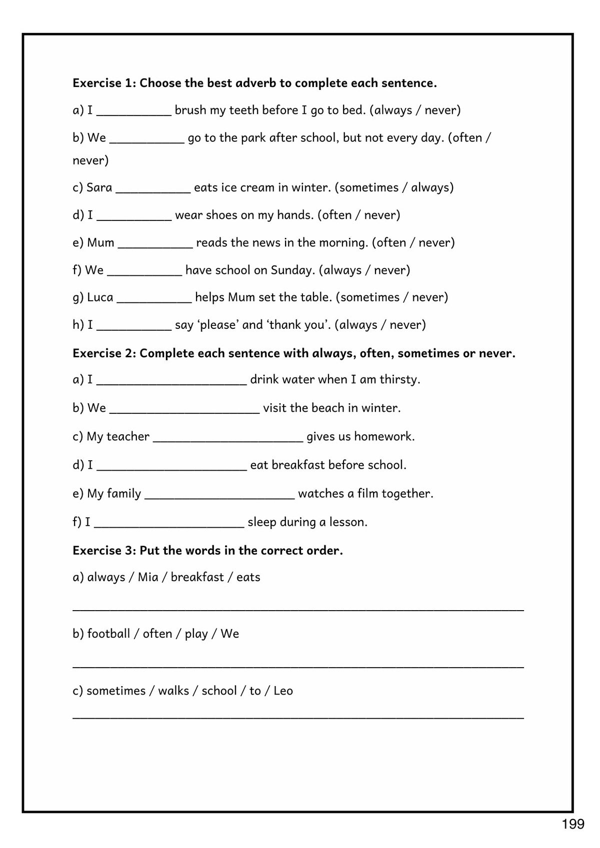 Grammar: always, often, sometimes or never (page 199)