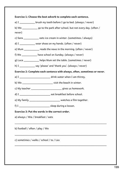 Grammar: always, often, sometimes or never (page 199)