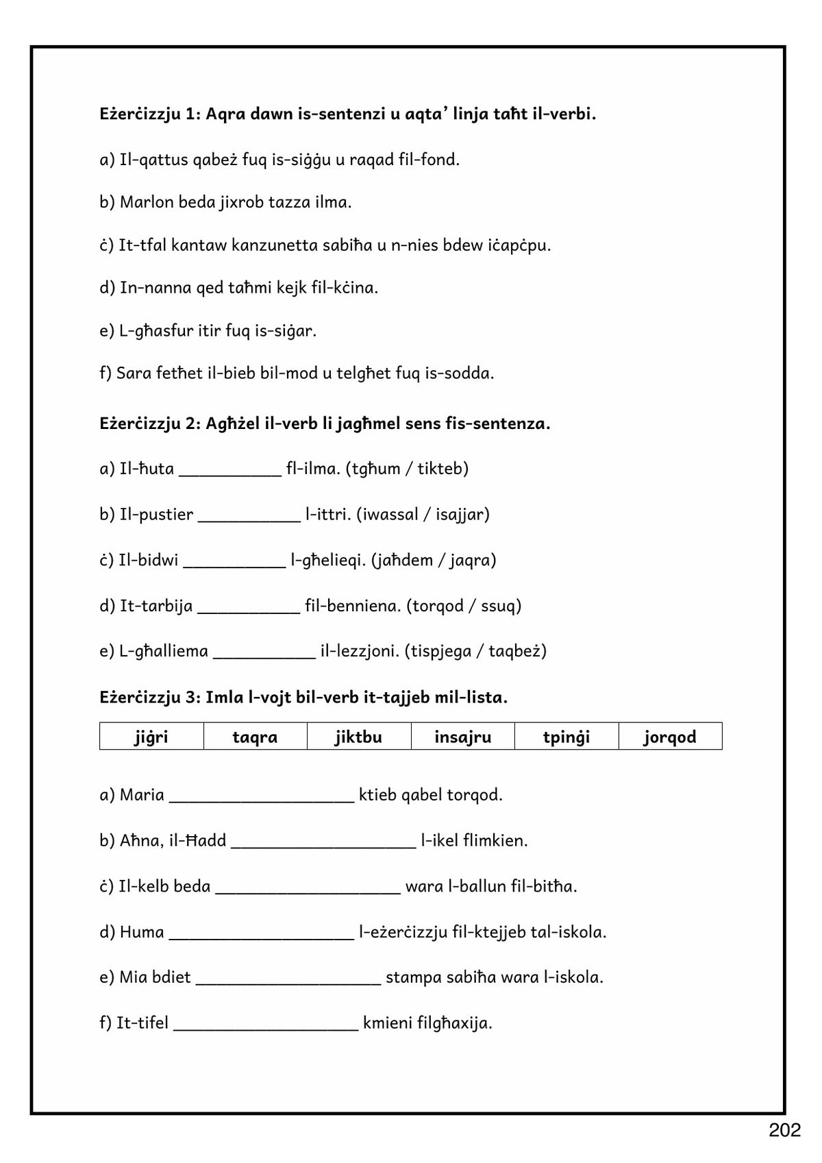 Grammatika: eżerċizzji fuq il-verbi (paġna 202)