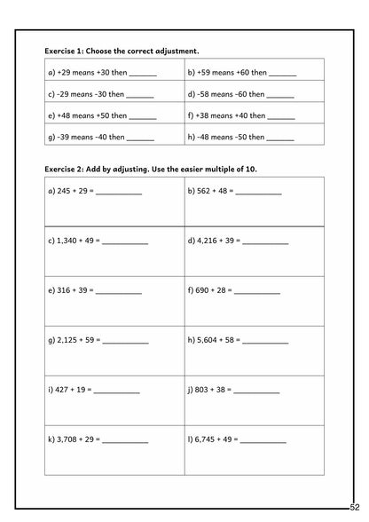 Addition and Subtraction: adding by adjusting to the nearest multiple of 10 (page 52)