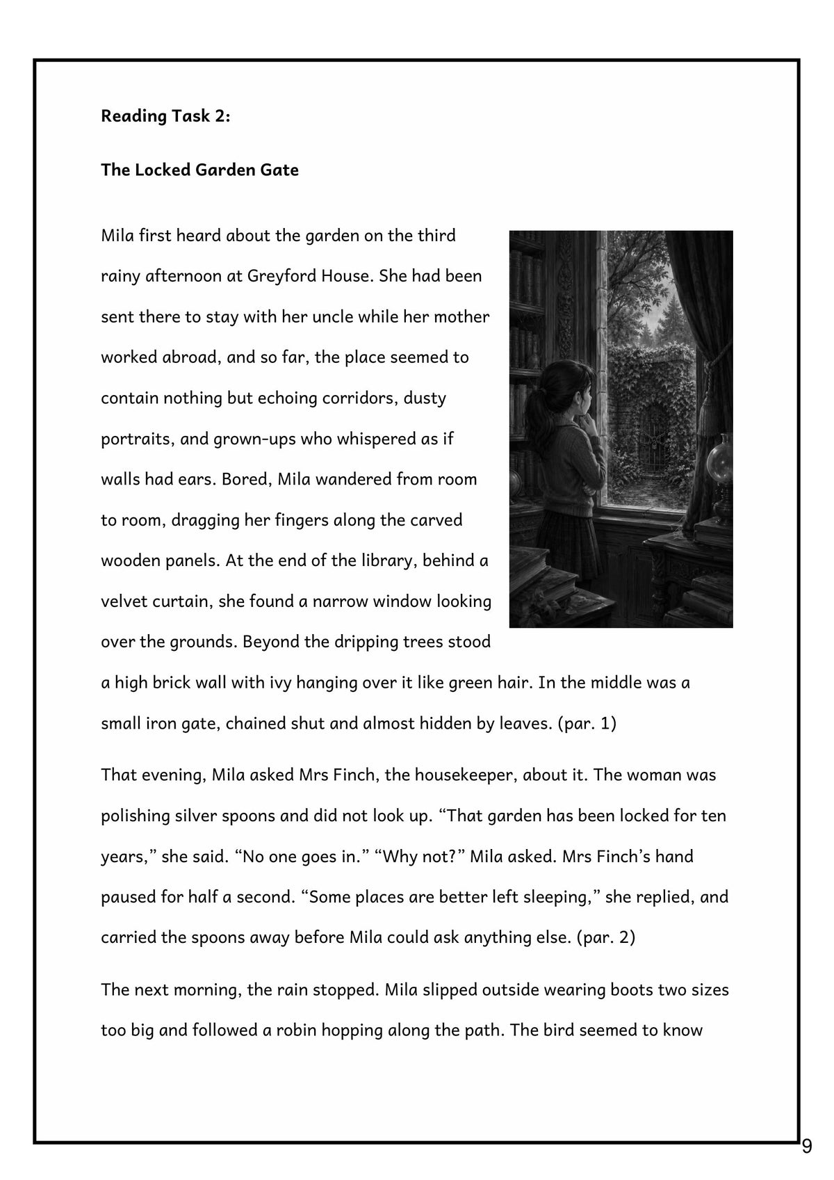 Reading Comprehension: the reading task 'The Locked Garden Gate' (page 9)