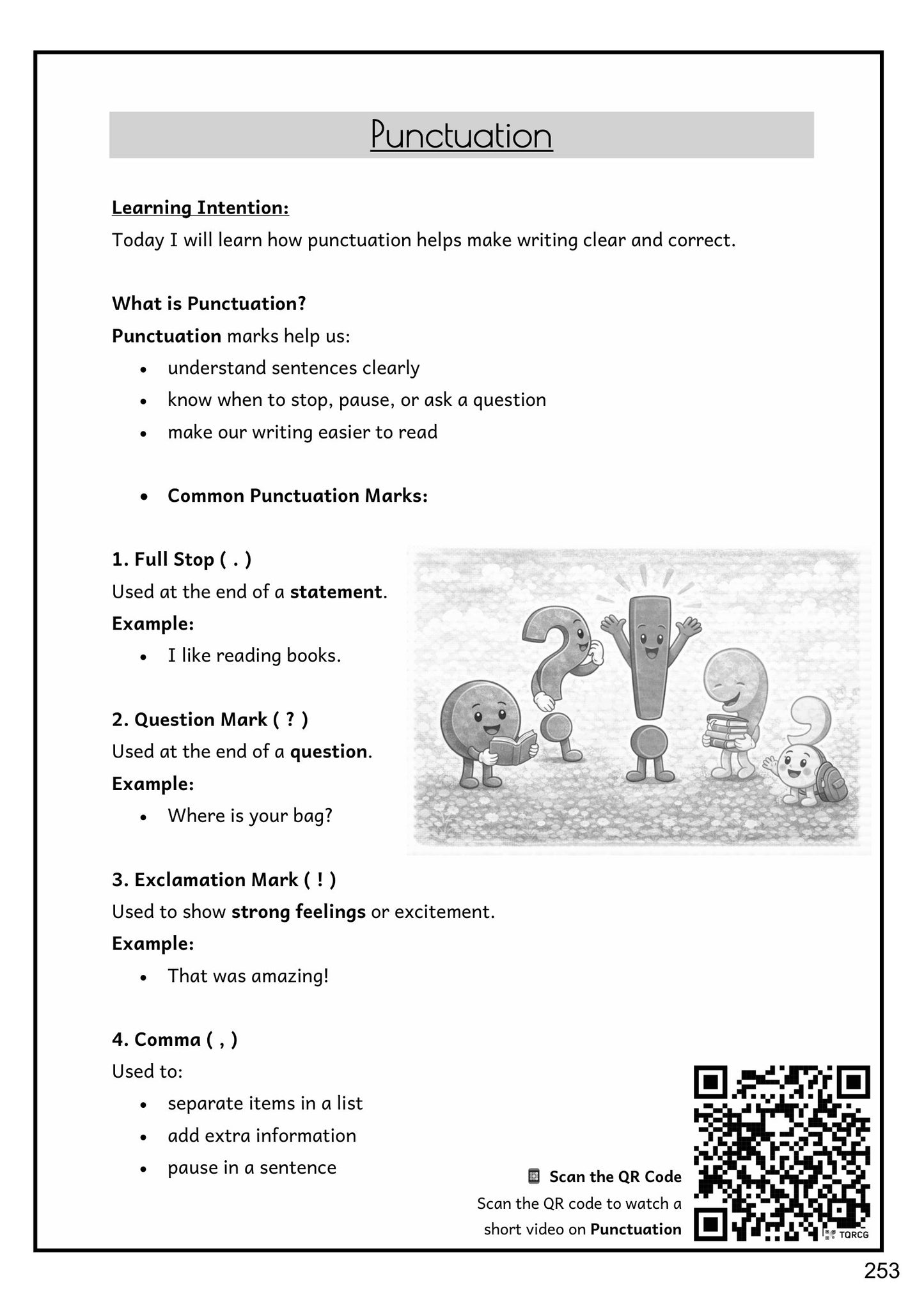 Grammar: punctuation marks and what each one is for (page 253)