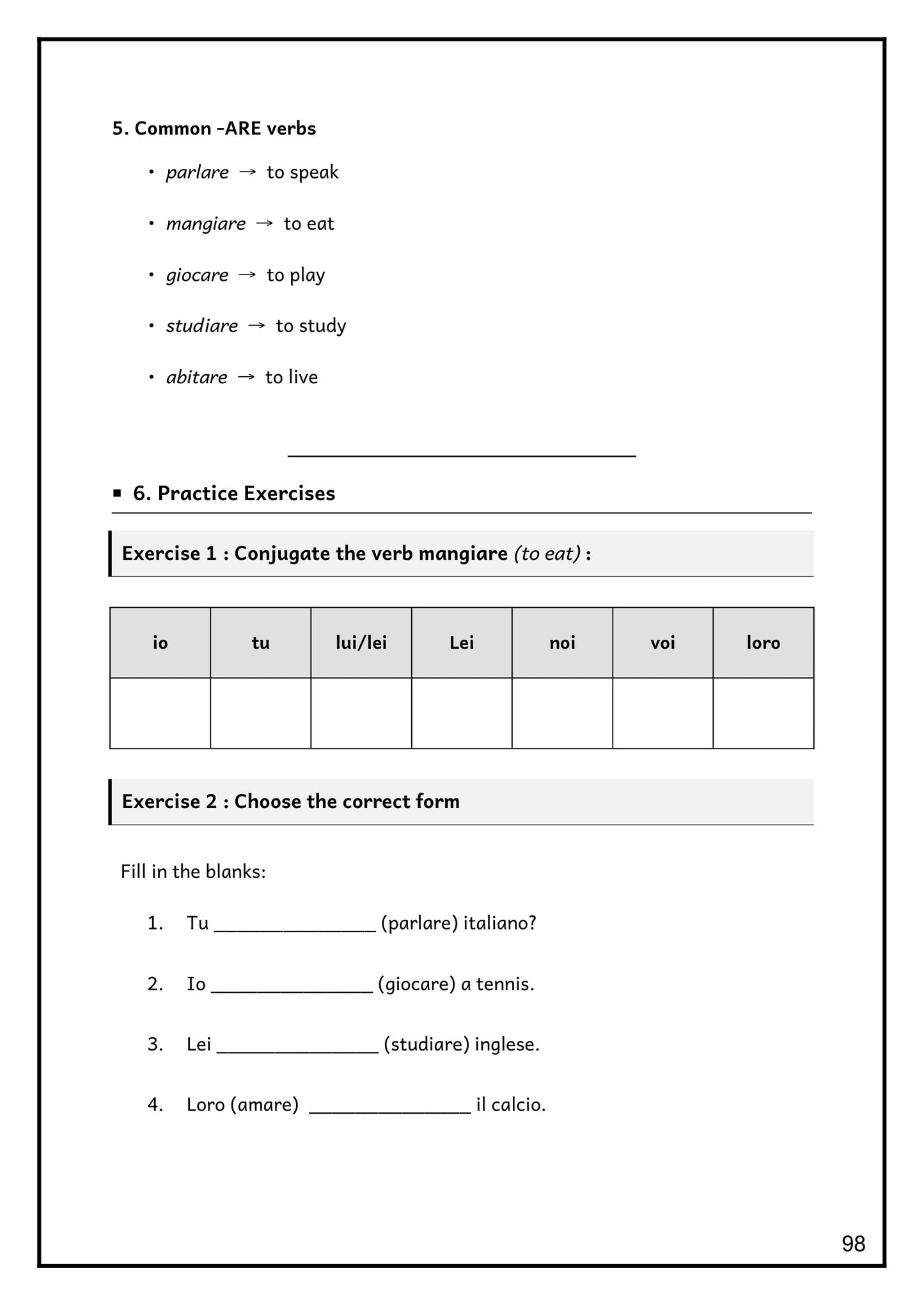 Verbs: conjugating mangiare and choosing the correct verb form (page 98)