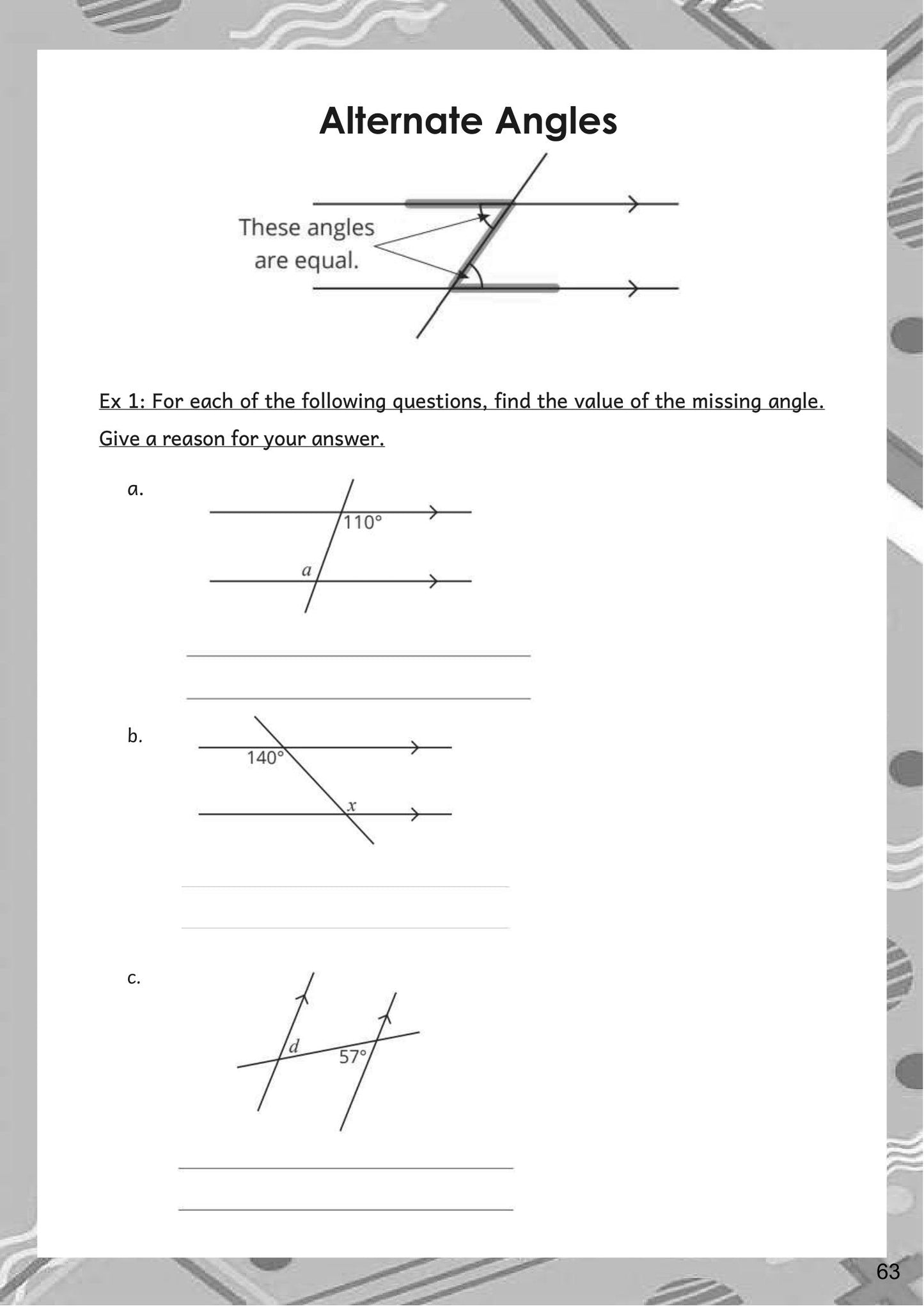 Maths — Angles: finding missing alternate angles, giving a reason each time (page 63)